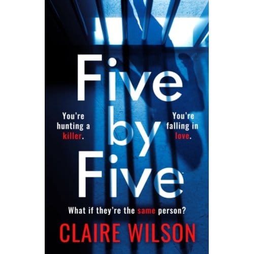 Five By Five - Wilson, Claire