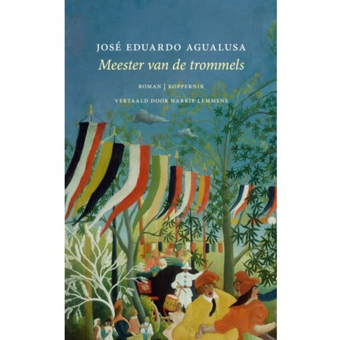 Meester Van De Trommels - José Eduardo Agualusa