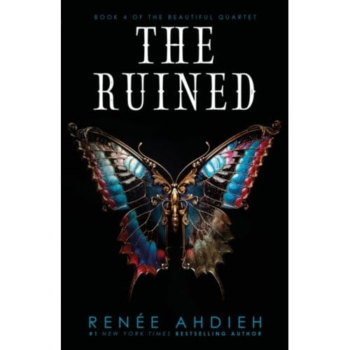 The Ruined - Renee Ahdieh