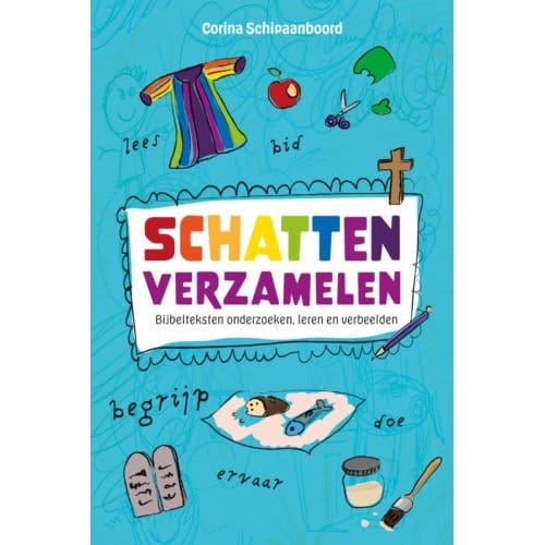 Schatten Verzamelen - Corina Schipaanboord