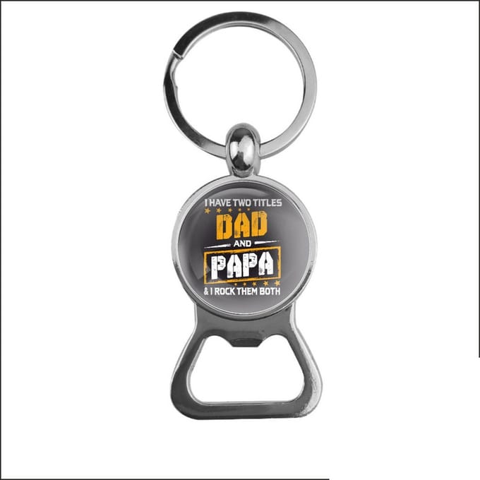 Bieropener Glas - I Have To Titles Dad And Papa