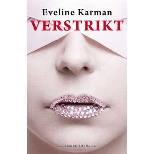 Verstrikt - Eveline Karman