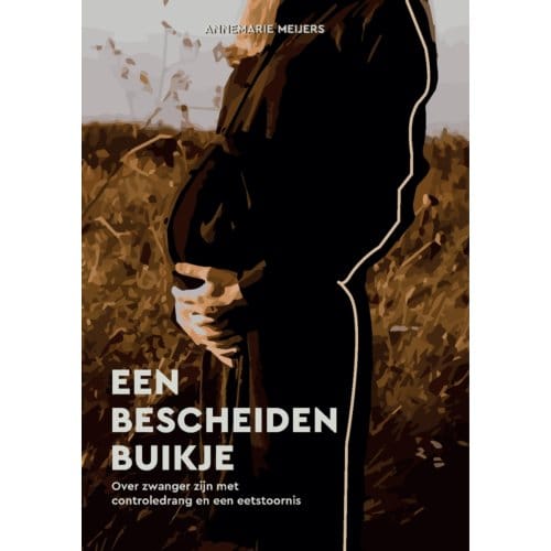 Een Bescheiden Buikje - Annemarie Meijers