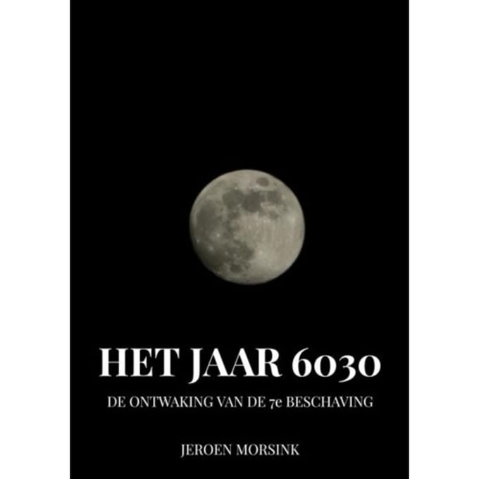 Het Jaar 6030 - Jeroen Morsink
