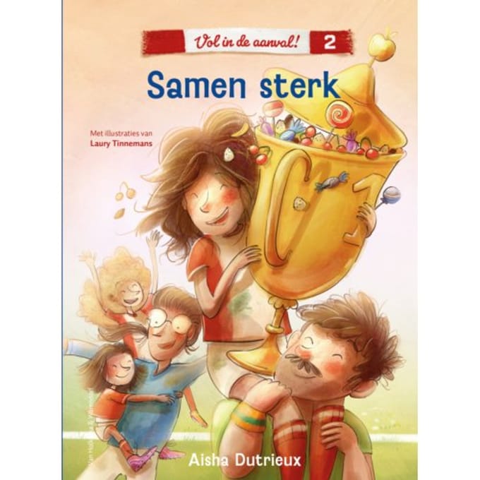 Vol In De Aanval! 2 - Samen Sterk - Vol In De Aanval - Aisha Dutrieux