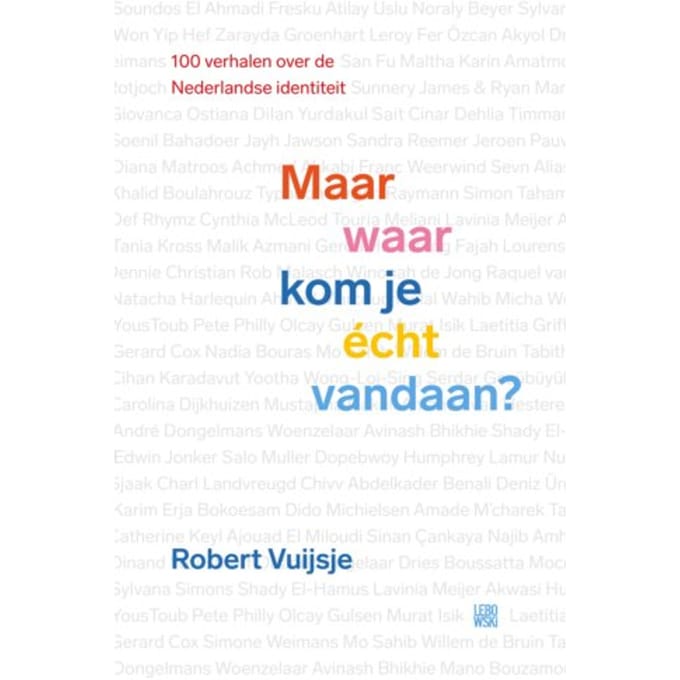 Maar Waar Kom Je - Robert Vuijsje