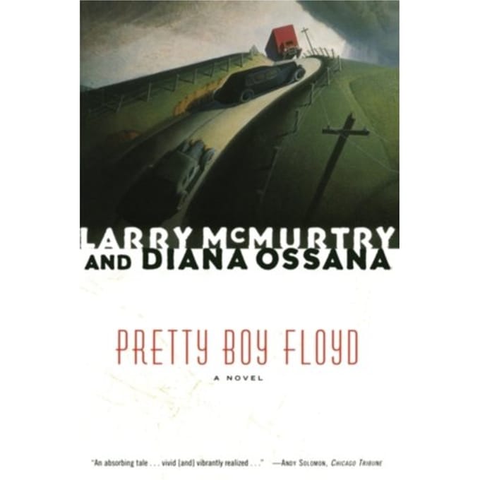 Pretty Boy Floyd - Larry McMurtry