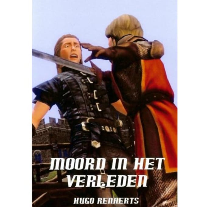 Moord In Het Verleden - Hugo Renaerts