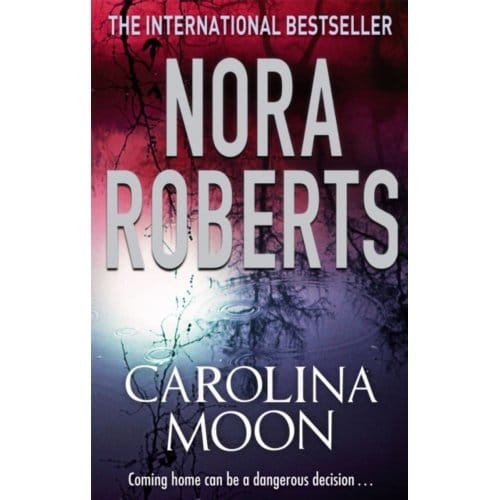 Carolina Moon - Nora Roberts