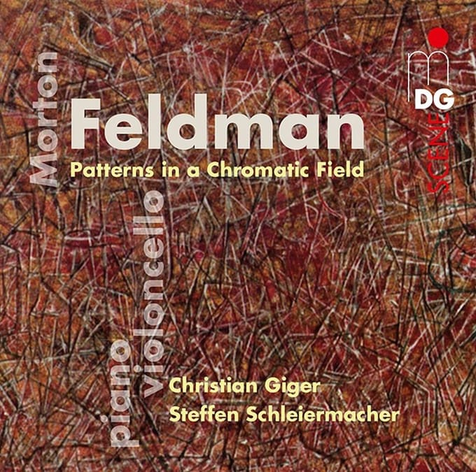 Christian Giger, Steffen Schleiermacher - Feldman: Patterns In A Chromatic Field (CD)