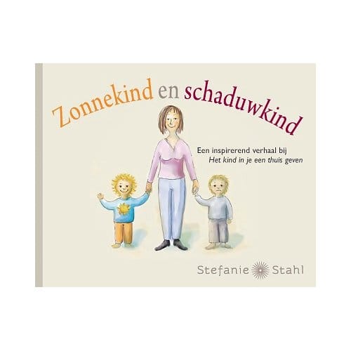 Zonnekind En Schaduwkind - Stefanie Stahl