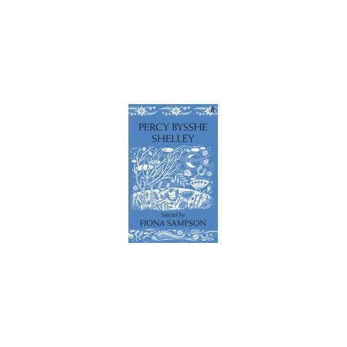 Percy Bysshe Shelley - Emily Berry