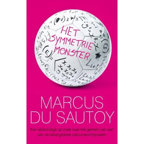 Het Symmetrie-Monster - Marcus Du Sautoy