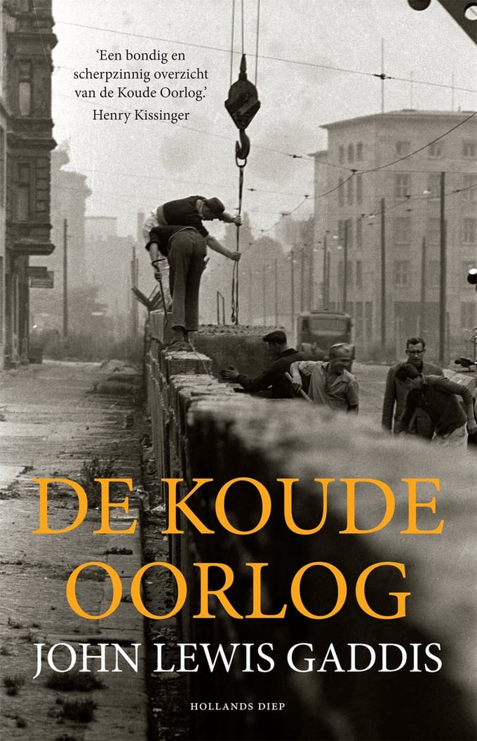 De Koude Oorlog - John Lewis Gaddis