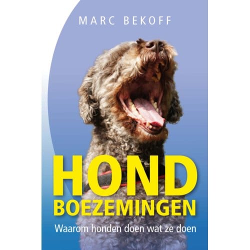 Hondboezemingen - Marc Bekoff