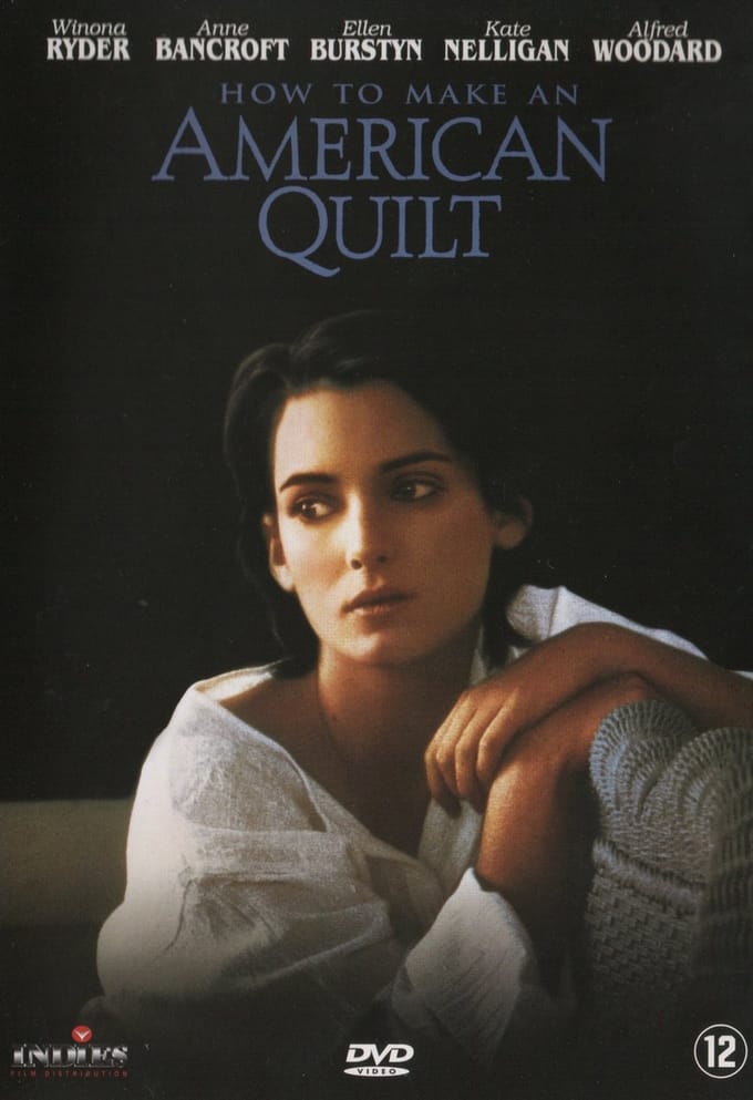 How To Make An American Quilt (D)