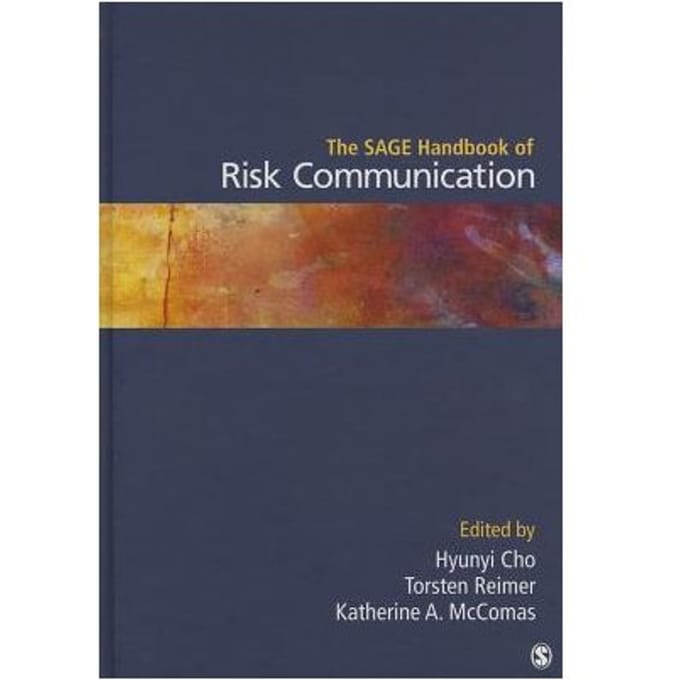 The Sage Handbook Of Risk Communication - Cho
