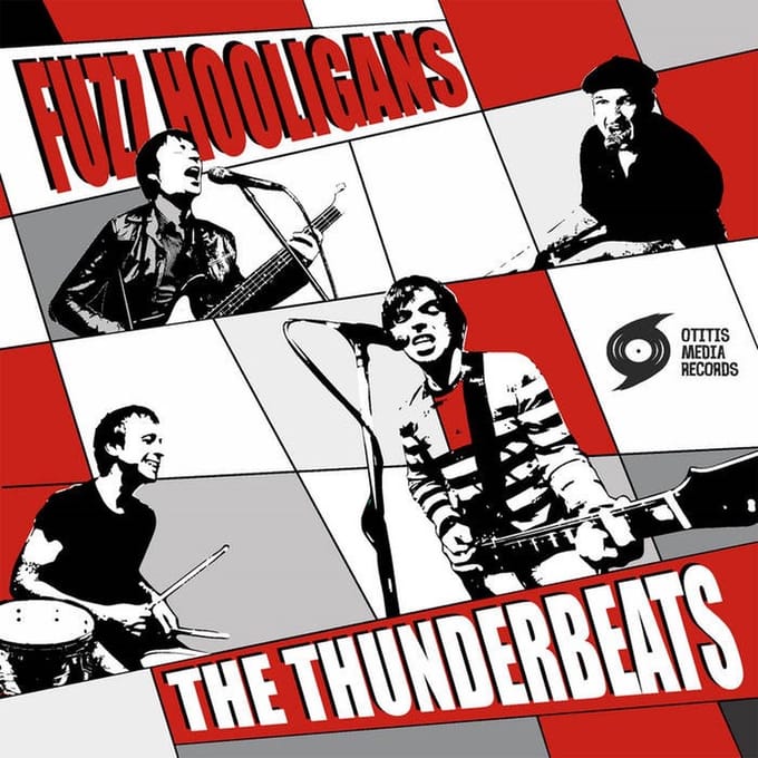 Thunderbeats - Fuzz Hooligans (7" Single)