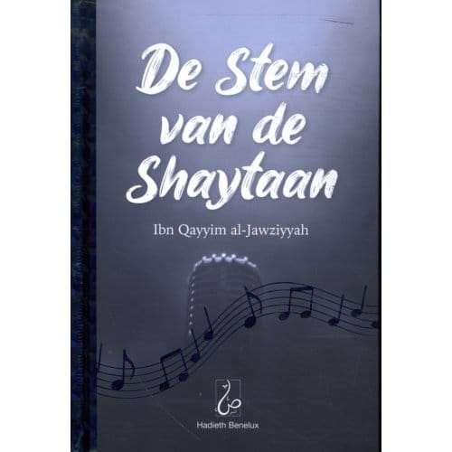 De Stem Van De Shaytaan - Ibn Qayyim Al-Jawziyyah
