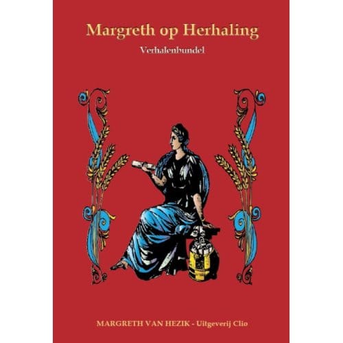 Margreth Op Herhaling - Margreth van Hezik