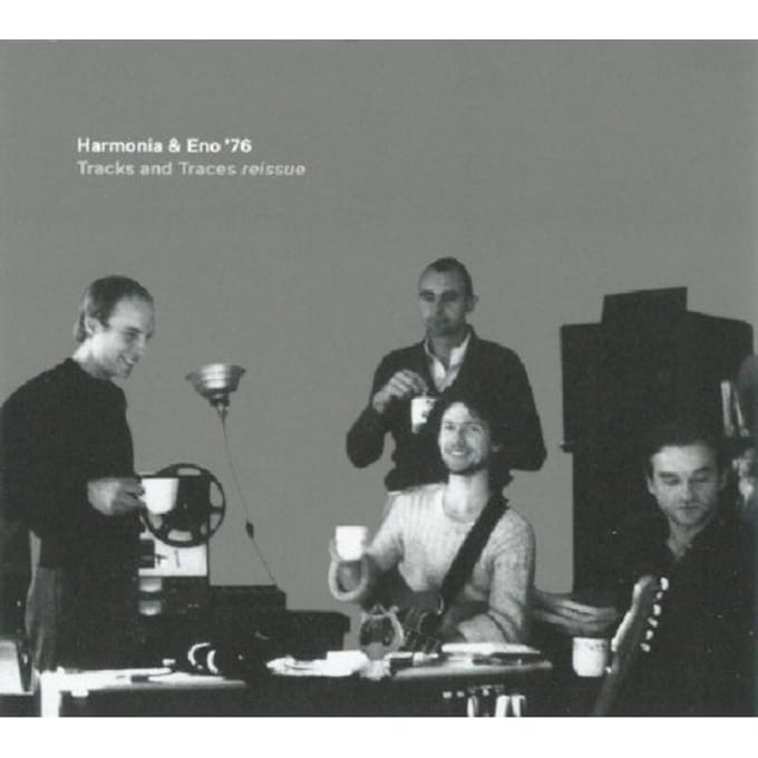 Tracks & Traces - Harmonia & Eno