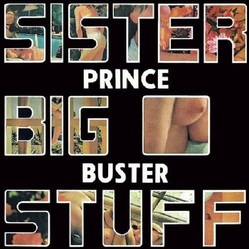 Sister Big Stuff - Prince Buster