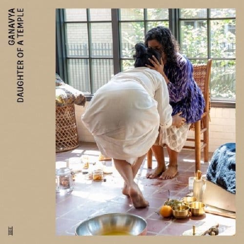 Ganavya - Daughter Of The Temple (LP)
