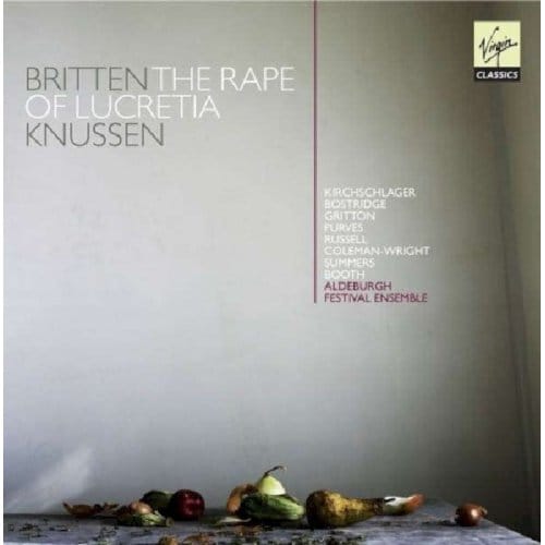 Britten: The Rape Of Lucretia