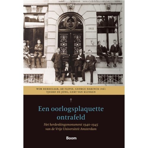 Een Oorlogsplaquette Ontrafeld - Wim Berkelaar