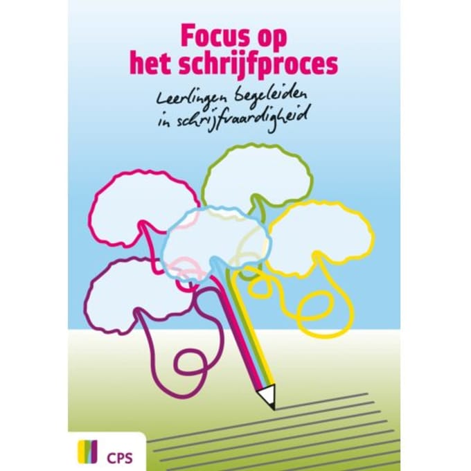 Focus Op Het Schrijfproces - Els Loman