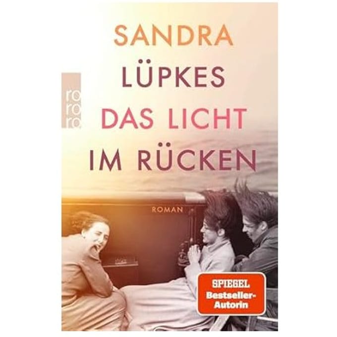 Das Licht Im Rücken - Sandra Lüpkes