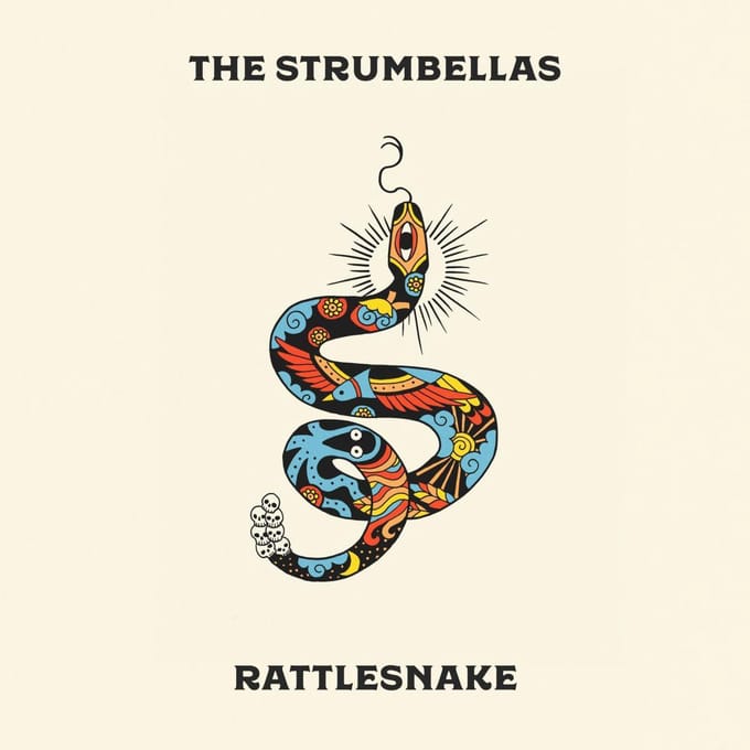 Rattlesnake - Strumbellas