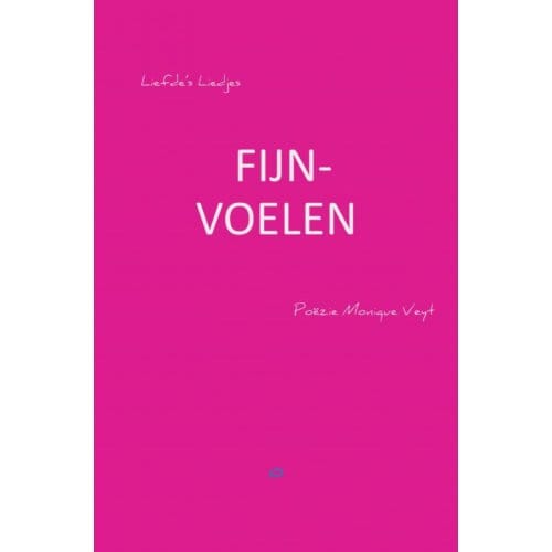 Fijnvoelen - Monique Veyt