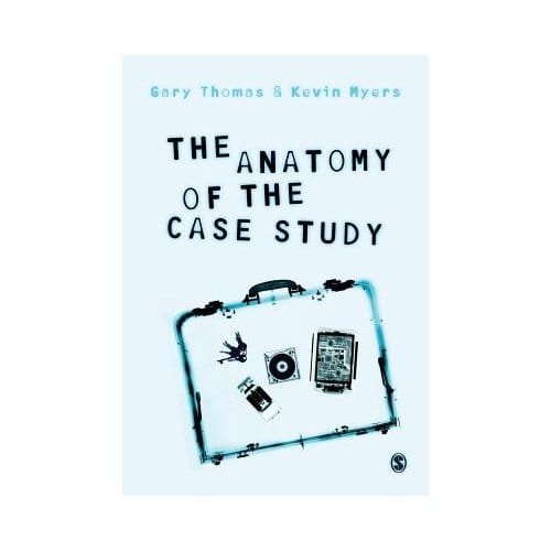 The Anatomy Of The Case Study - Thomas