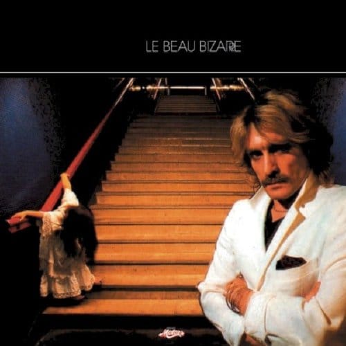 Christophe - Le Beau Bizarre (2013) (CD)