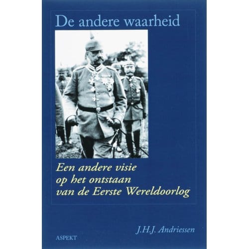 De Andere Waarheid - J.H.J. Andriessen