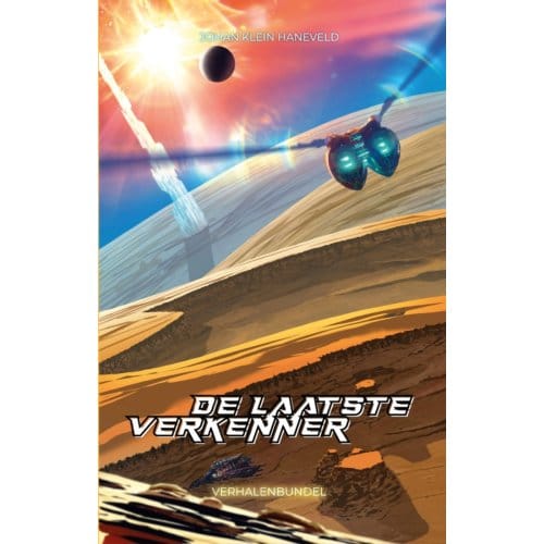 De Laatste Verkenner - Johan Klein Haneveld