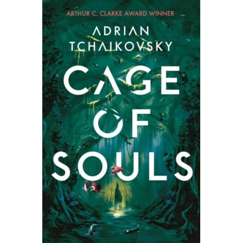 Cage Of Souls - Adrian Tchaikovsky