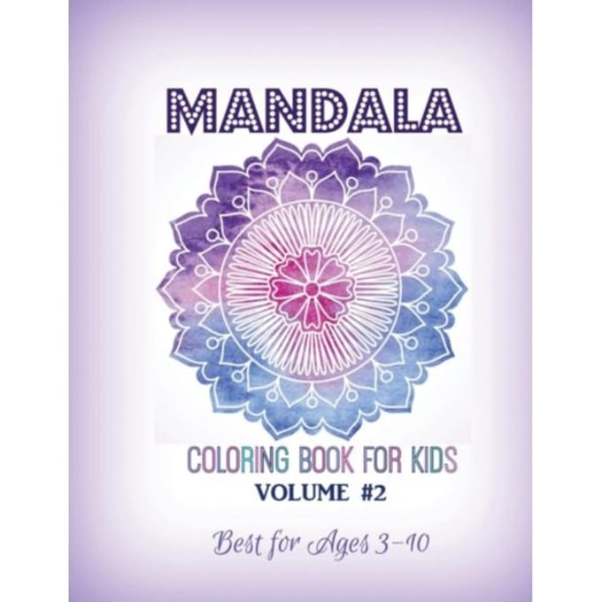 Mandala Coloring Book For Kids Volume #2 - Kids World Coloring