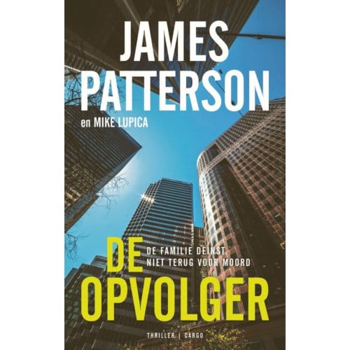 De Opvolger - James Patterson