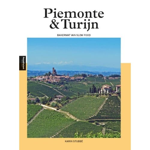 Piemonte & Turijn - Karin Stubbé