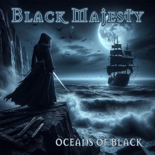 Black Majesty - Oceans Of Black (CD)