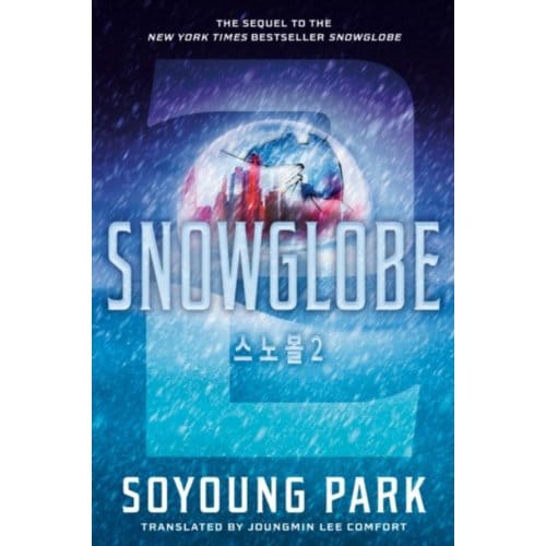 Snowglobe 2 - The Snowglobe Duology - Soyoung Park