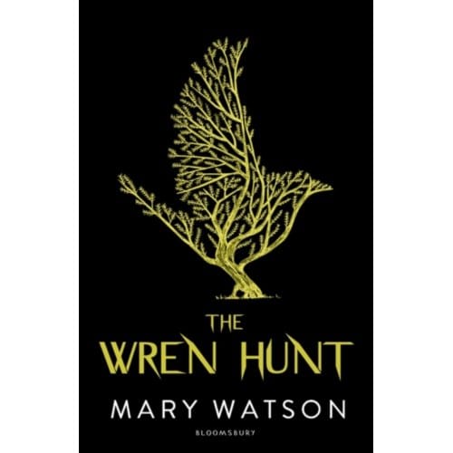 The Wren Hunt - Mary Watson
