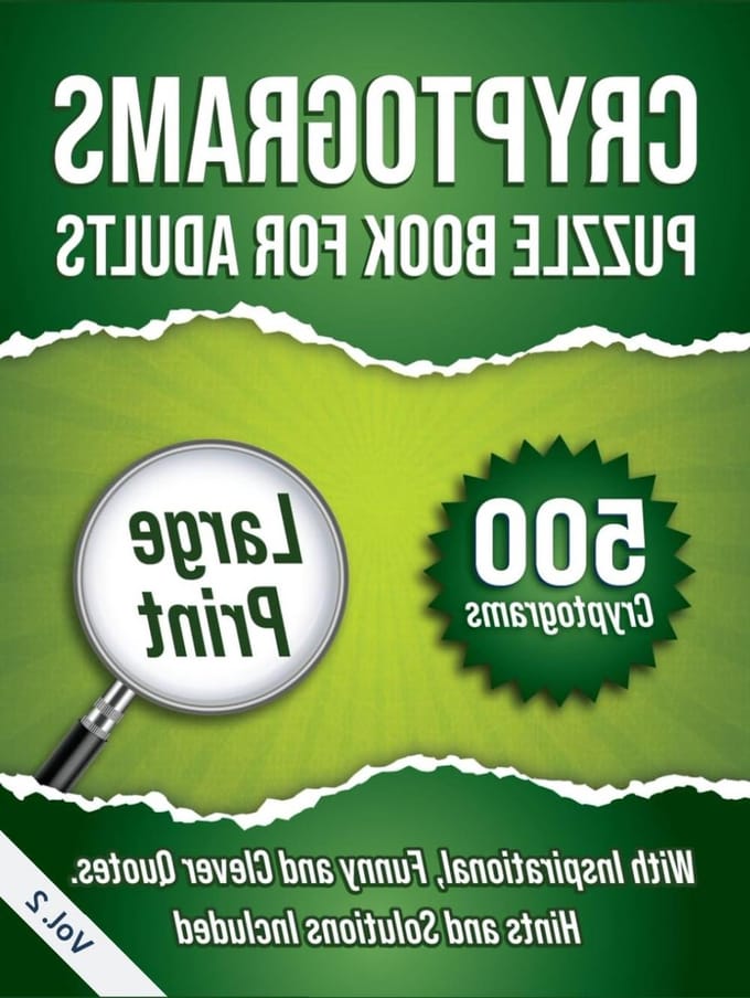 Cryptogram Puzzelboek - Code Puzzels - Hersenen Trainen - 500 Grote Puzzels - 8.25 x 11 inch - Niet gespecificeerd