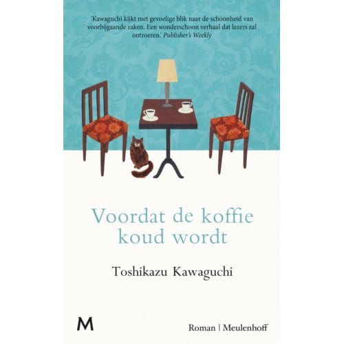 Voordat De Koffie Koud Wordt - Toshikazu Kawaguchi