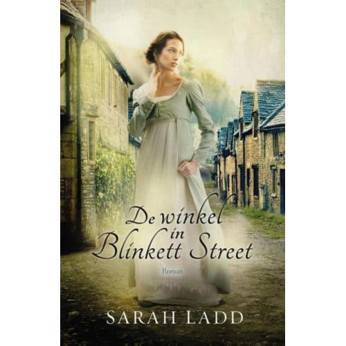 De Winkel In Blinkett Street - Sarah Ladd
