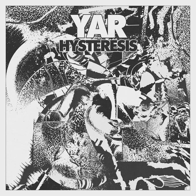 Yar - Hysteresis (LP)