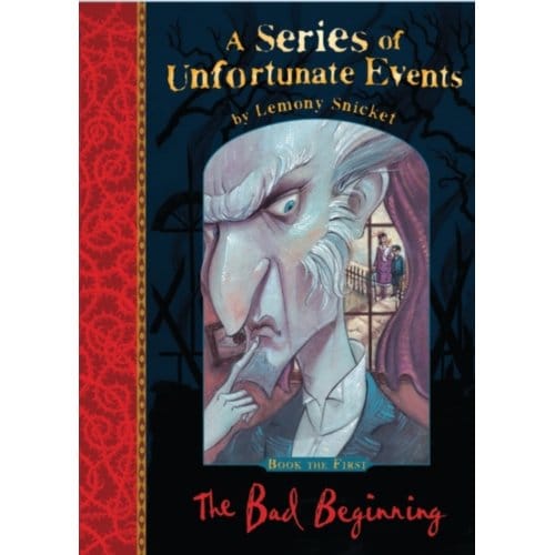 The Bad Beginning - A Series Of Unfortunate Events - Lemony Snicket