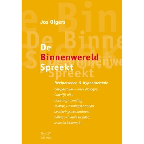 De Binnenwereld Spreekt - Jos Olgers